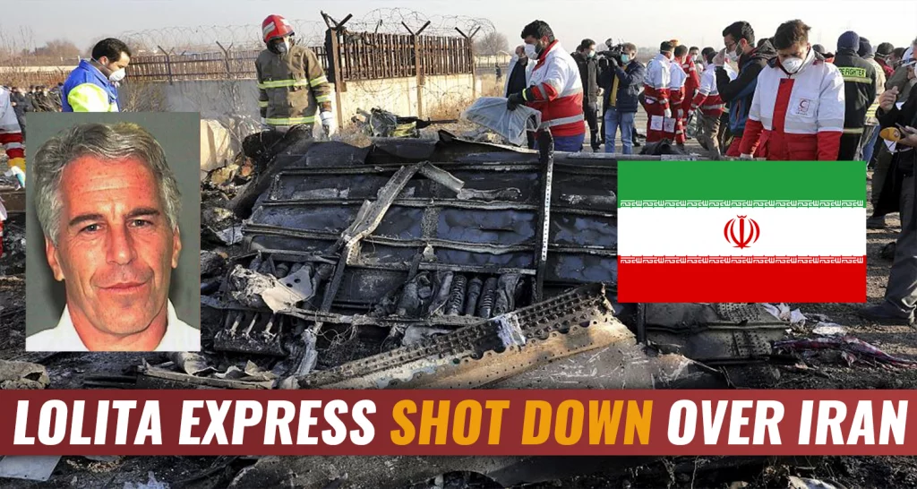 Lolita Express Shot Down Over Iran